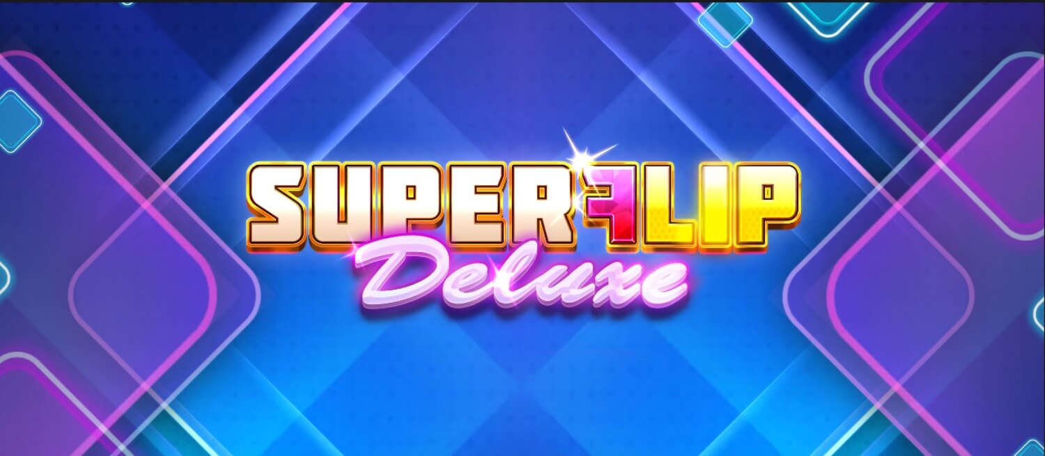 SuperFlip Deluxe - High-energy gaming